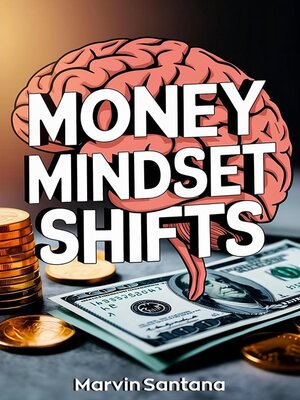 cover image of Money Mindset Shifts